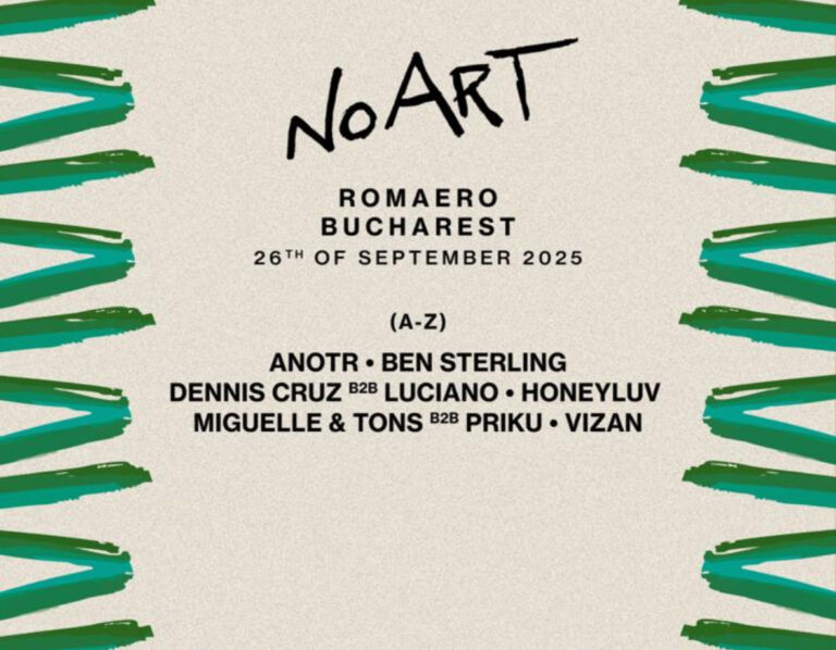No Art revine la București! Super-petrecere de senzație pe 26 septembrie la Romaero
